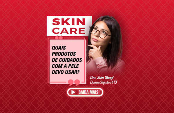 Skin Care: Quais produtos de cuidados com a pele devo usar? - Shop Melhores Ideias